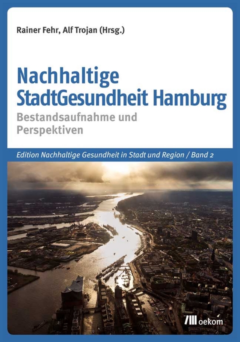 Nachhaltige StadtGesundheit Hamburg - 