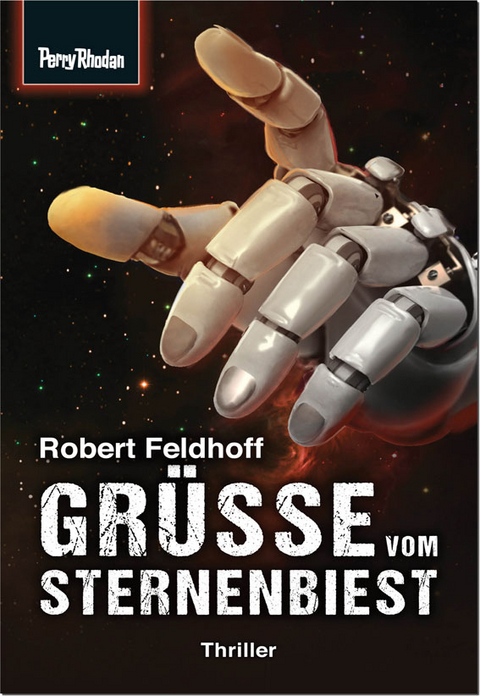 Grüße vom Sternenbiest - Robert Feldhoff