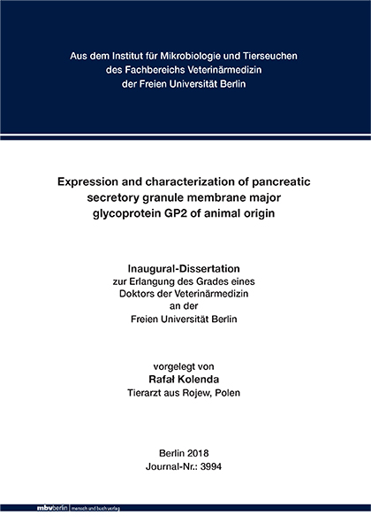 Expression and characterization of pancreatic secretory granule membrane major glycoprotein GP2 of animal origin - Rafal Kolenda