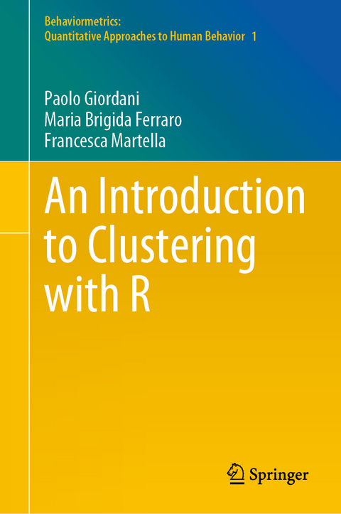 An Introduction to Clustering with R - Paolo Giordani, Maria Brigida Ferraro, Francesca Martella