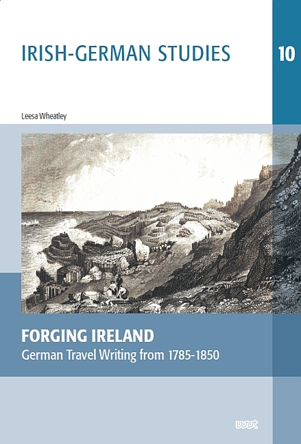 Forging Ireland - Leesa Wheatley
