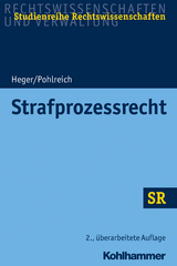 Strafprozessrecht - Heger, Martin; Pohlreich, Erol