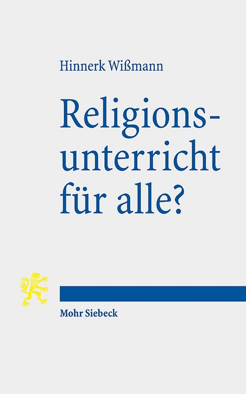 Religionsunterricht für alle? - Hinnerk Wißmann