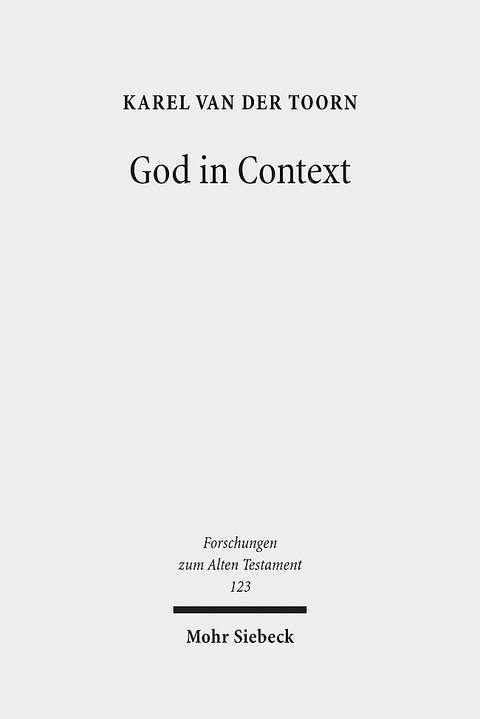 God in Context - Karel Van der Toorn