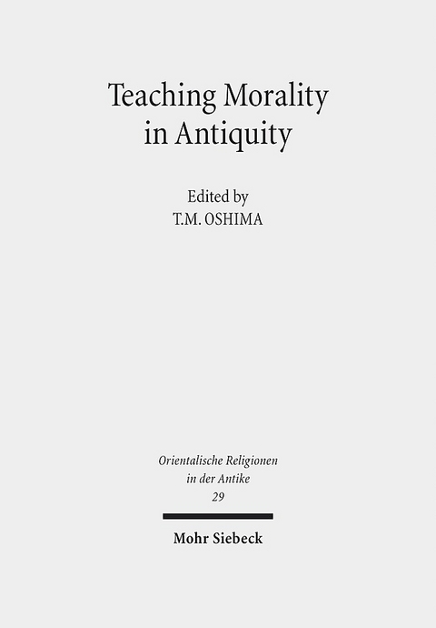 Teaching Morality in Antiquity - 