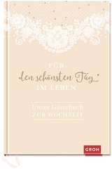 Für den schönsten Tag im Leben -  GROH Verlag