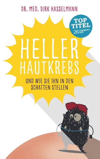 Heller Hautkrebs - Dirk Hasselmann