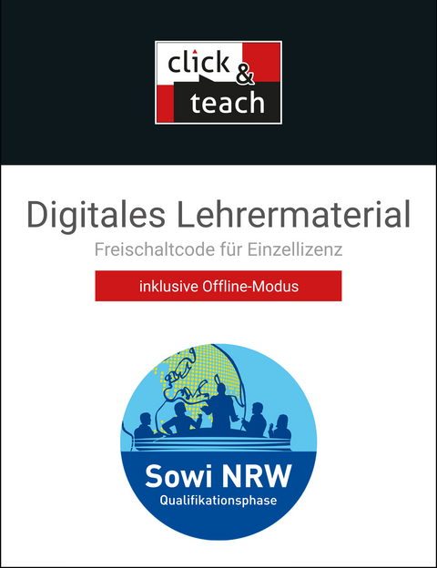 Sowi NRW / Sowi NRW click & teach Q-Phase Box - Brigitte Binke-Orth, Eva Dieckmann, Nora Lindner, Gerhard Orth, Annika Schwertle