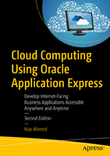 Cloud Computing Using Oracle Application Express - Ahmed, Riaz