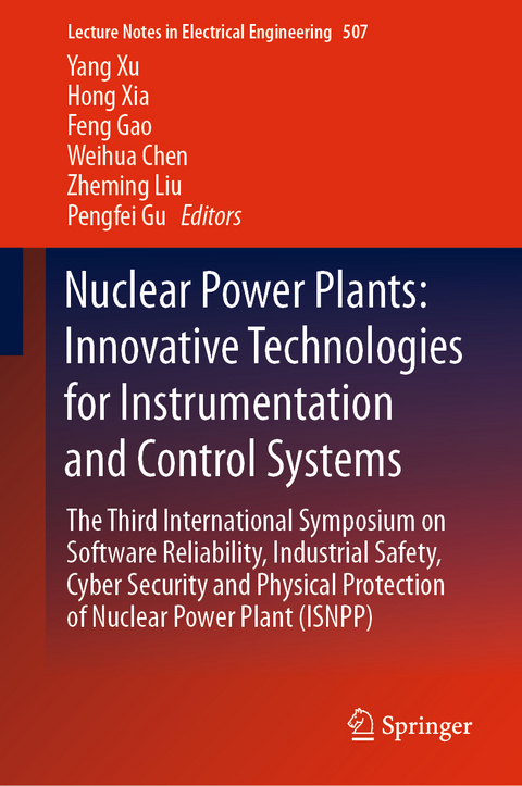 Nuclear Power Plants: Innovative Technologies for Instrumentation and Control Systems - 