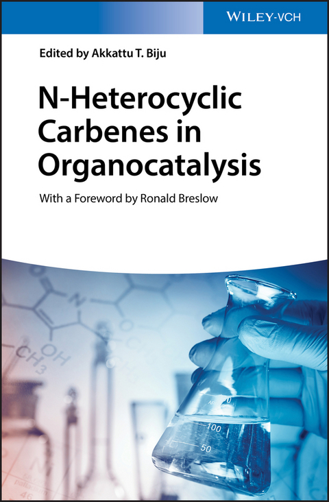 N-Heterocyclic Carbenes in Organocatalysis - 