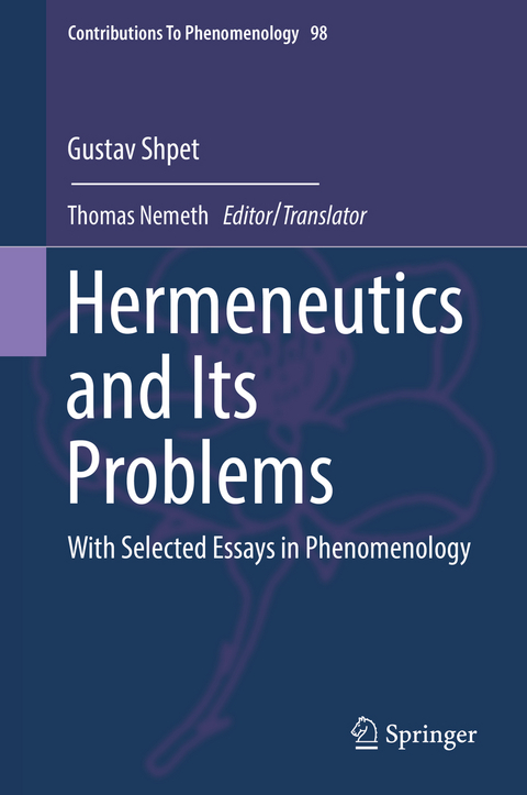 Hermeneutics and Its Problems - Gustav Shpet