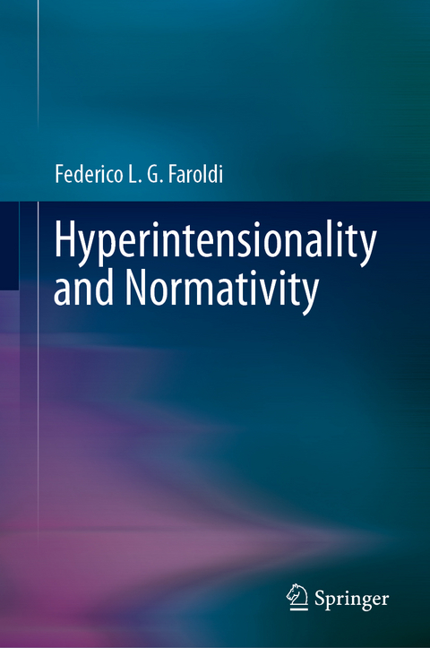 Hyperintensionality and Normativity - Federico L. G. Faroldi