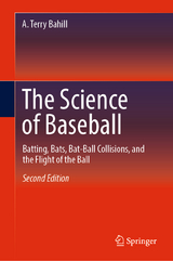 The Science of Baseball - Bahill, A. Terry