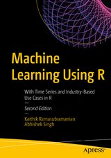 Machine Learning Using R - Ramasubramanian, Karthik; Singh, Abhishek