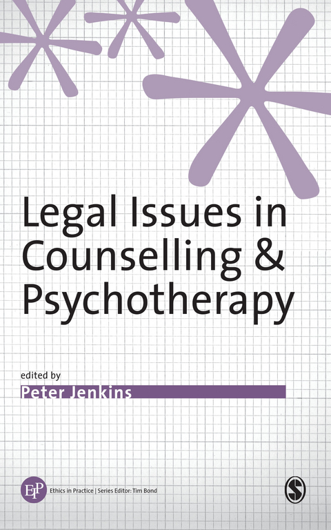 Legal Issues in Counselling & Psychotherapy - 