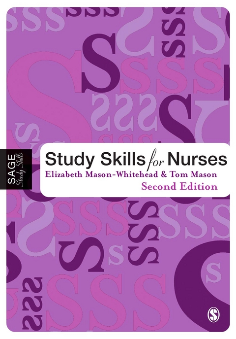 Study Skills for Nurses - Elizabeth Mason-Whitehead, Tom Mason