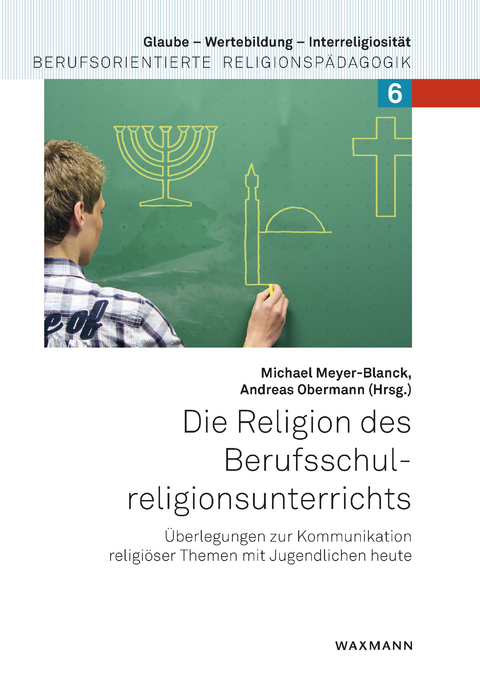 Die Religion des Berufsschulreligionsunterrichts - 