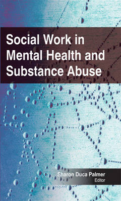 Social Work in Mental Health and Substance Abuse - 