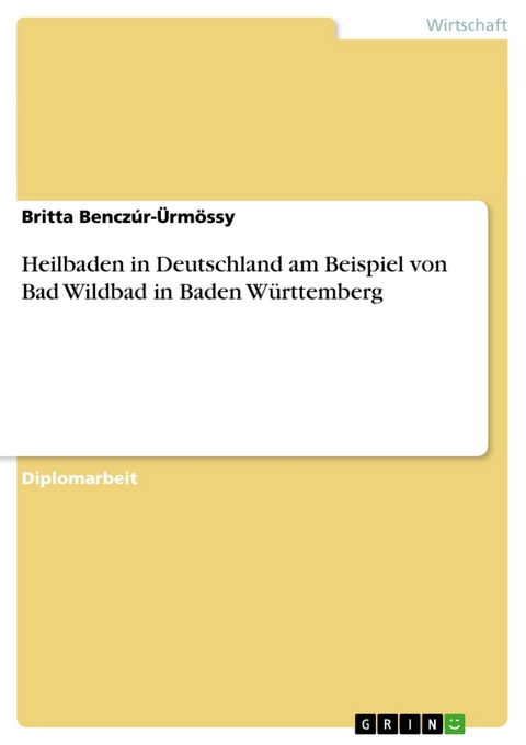 Heilbaden in Deutschland am Beispiel von Bad Wildbad in Baden Württemberg -  Britta Benczúr-Ürmössy