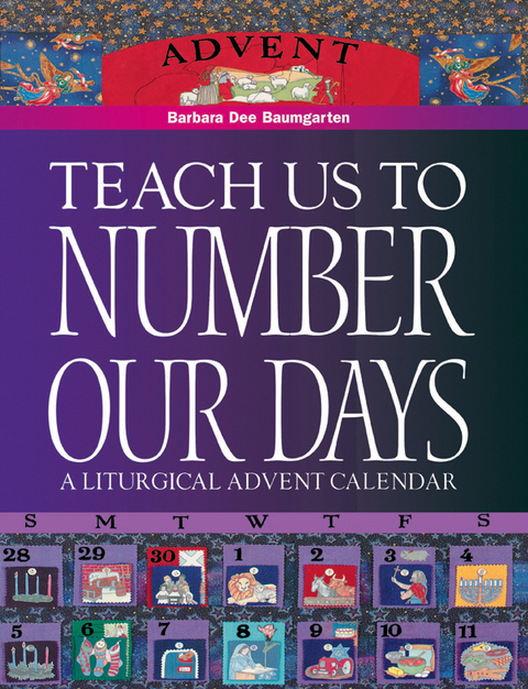 Teach Us to Number Our Days - Barbara Dee Bennett