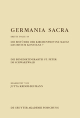 Germania Sacra. Dritte Folge / Die Benediktinerabtei St. Peter im Schwarzwald. Die Bistümer der Kirchenprovinz Mainz. Das Bistum Konstanz 7 - Jutta Krimm-Beumann