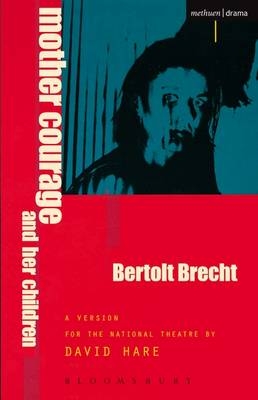 Mother Courage and Her Children -  Brecht Bertolt Brecht