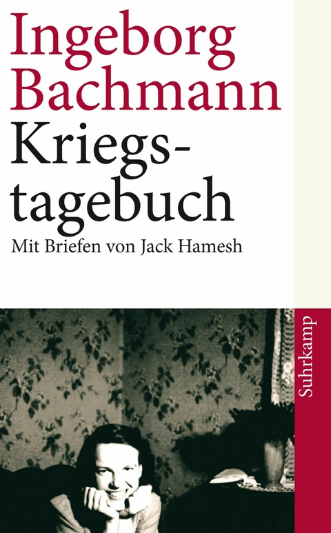 Kriegstagebuch -  Ingeborg Bachmann