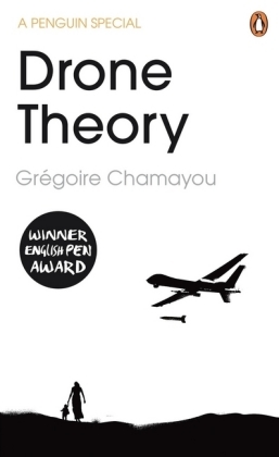 Drone Theory -  Gr goire Chamayou