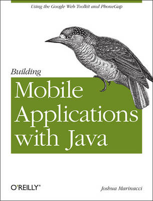 Building Mobile Applications with Java -  Joshua Marinacci