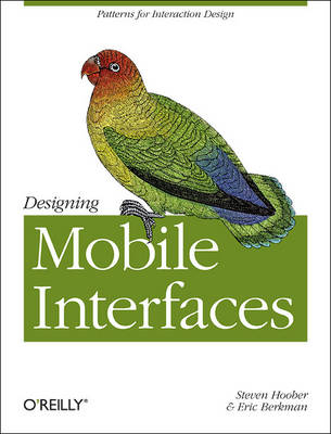 Designing Mobile Interfaces -  Eric Berkman,  Steven Hoober