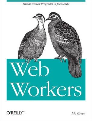 Web Workers -  Ido Green