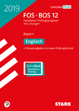 Abiturprüfung FOS/BOS Bayern 2019 - Englisch 12. Klasse - 