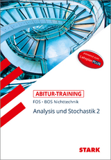 STARK Abitur-Training FOS/BOS - Mathematik Bayern 12. Klasse Nichttechnik, Band 2 - Reinhard Schuberth