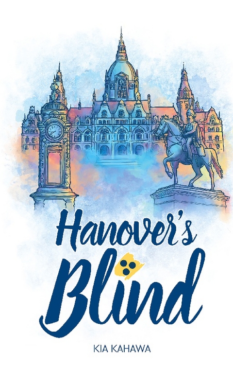 Hanover's Blind - Kia Kahawa