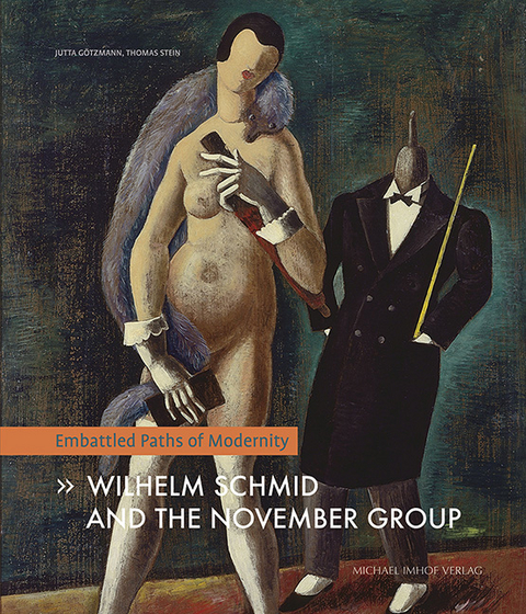 Wilhelm Schmid And The November Group - 