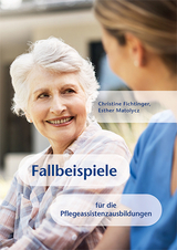 Fallbeispiele - Christine Fichtinger, Esther Matolycz