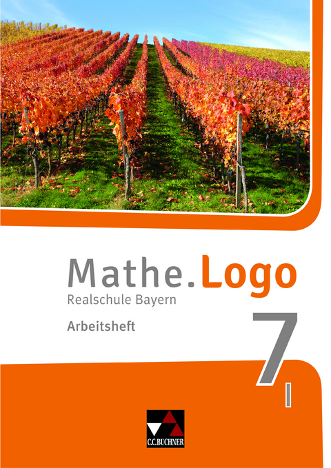 Mathe.Logo – Bayern / Mathe.Logo Bayern AH 7 I - Dagmar Beyer