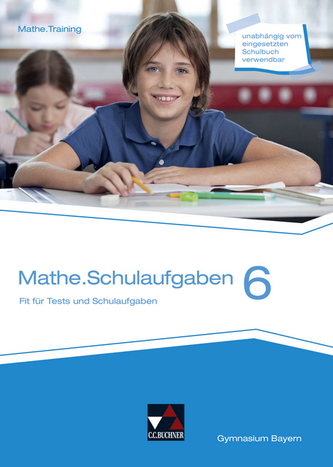 mathe.delta – Bayern / mathe.delta BY Schulaufgaben 6 - Anne Brendel
