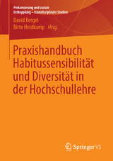 Praxishandbuch Habitussensibilität und Diversität in der Hochschullehre - 