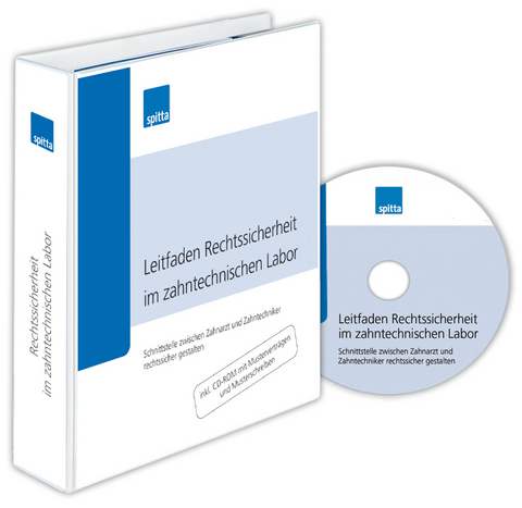 Leitfaden Rechtssicherheit im zahntechnischen Labor - Thomas Ratajczak, Katharina Talmann