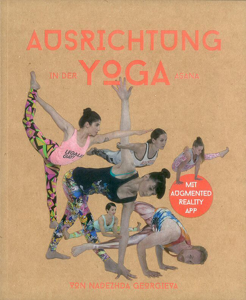 Ausrichtung in der Yoga Asana - Nadezhda Georgieva