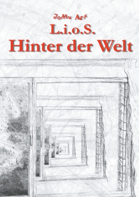 L.i.o.S. Hinter der Welt - JoMu Art