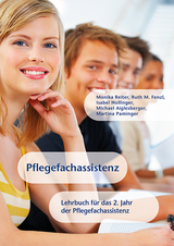 Pflegefachassistenz - Monika Reiter, Ruth M. Fenzl, Michael Aiglesberger, Isabel Hollinger, Martina Paminger