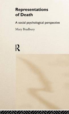 Representations of Death -  Mary Bradbury
