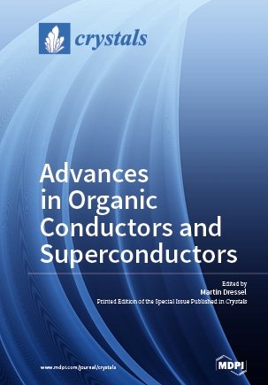 Advances in Organic Conductors and Superconductors