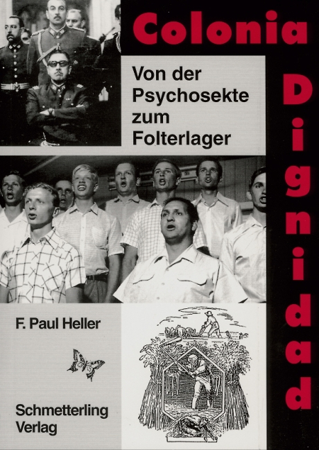 Colonia Dignidad - Heller Friedrich Paul