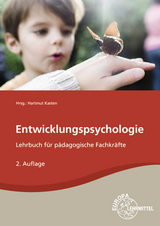 Entwicklungspsychologie - Küls, Holger; Rödel, Bodo; Kasten, Hartmut; Willich, Melanie; Amerein, Bärbel; Tüngler, Anja