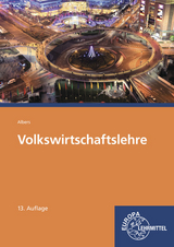 Volkswirtschaftslehre - Albers, Hans-Jürgen; Albers-Wodsak, Gabriele