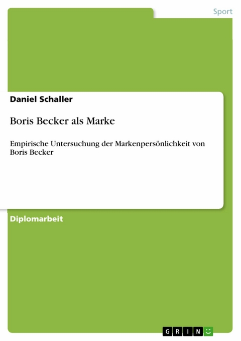 Boris Becker als Marke - Daniel Schaller